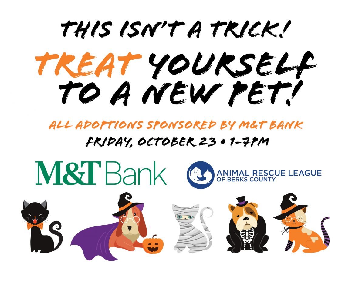M&T Bank will sponsor adoptions of all pets on Friday, October 23rd