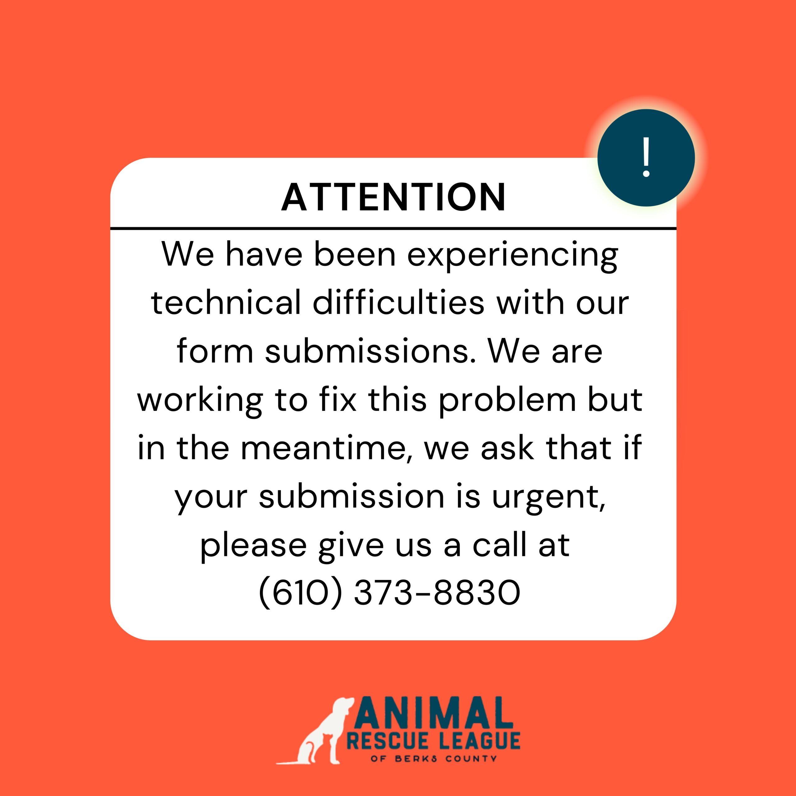 Attention-form submissions have been experiencing technical errors. Please call us at 610-373-8830 x 400